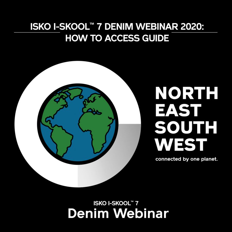 ISKO I-SKOOL™ 7 presents the Denim Webinar - denim education -news